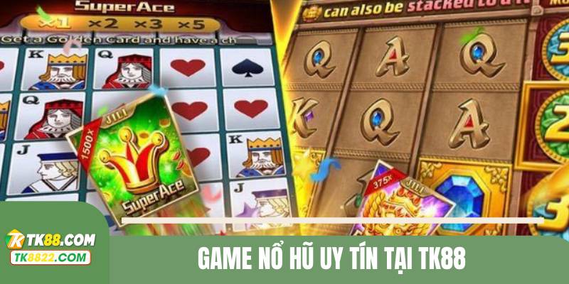Game nổ hũ uy tín